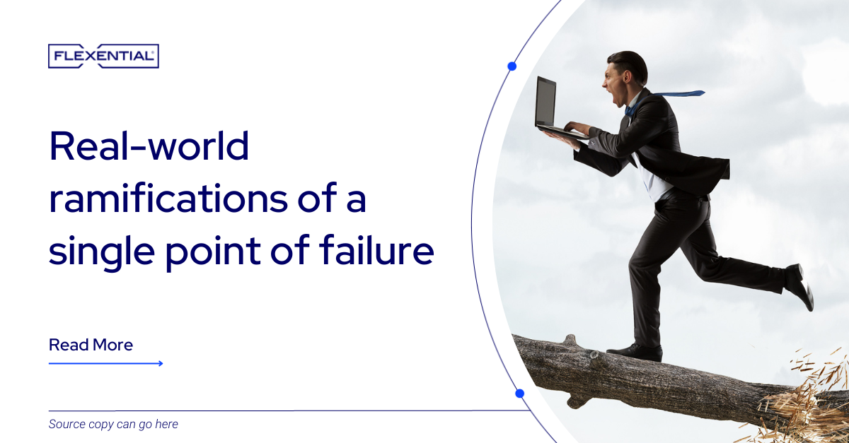 Realworld ramifications of a single point of failure Flexential